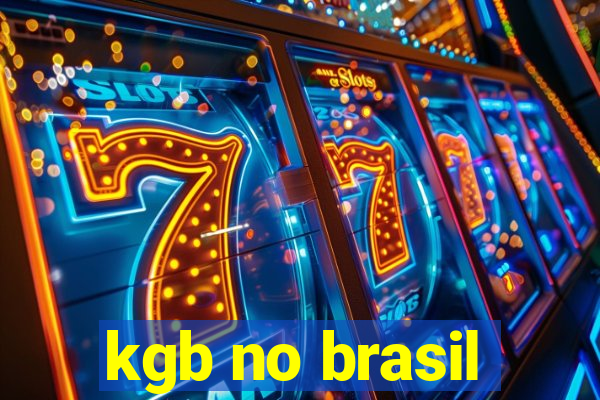 kgb no brasil